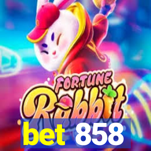 bet 858